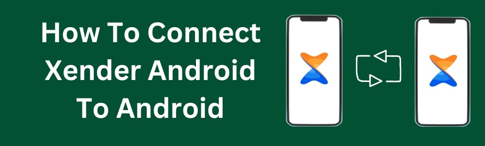 Cara Menghubungkan Xender Android Ke Android